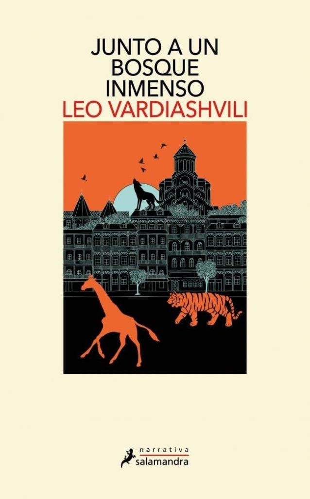 portada de junto a un bosque inmenso, de Leo Vardiashvili