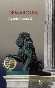 MIS NOVELAS portada de la novela Demarquía de Agustín Alonso